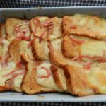 Recette pain perdu salé jambon- raclette